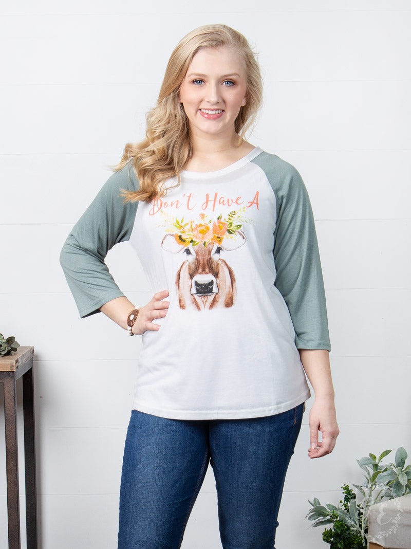 DON'T HAVE A COW Raglan